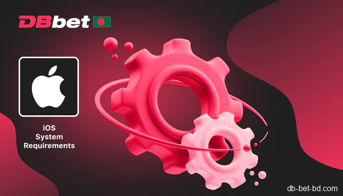 System requirements DBbet application for iOS phones